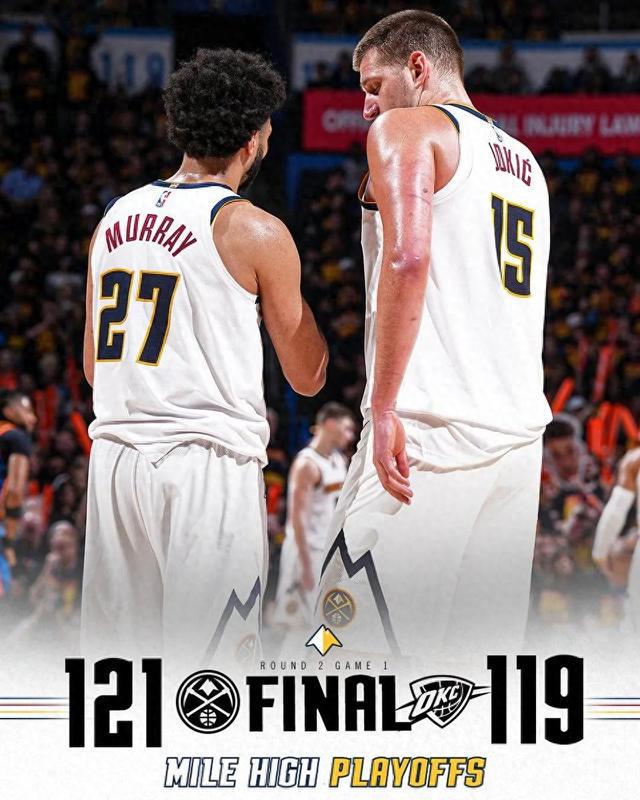 5月6日NBA季后赛西部半决赛G1：掘金险胜雷霆，约基奇42+22戈登上演三分绝杀